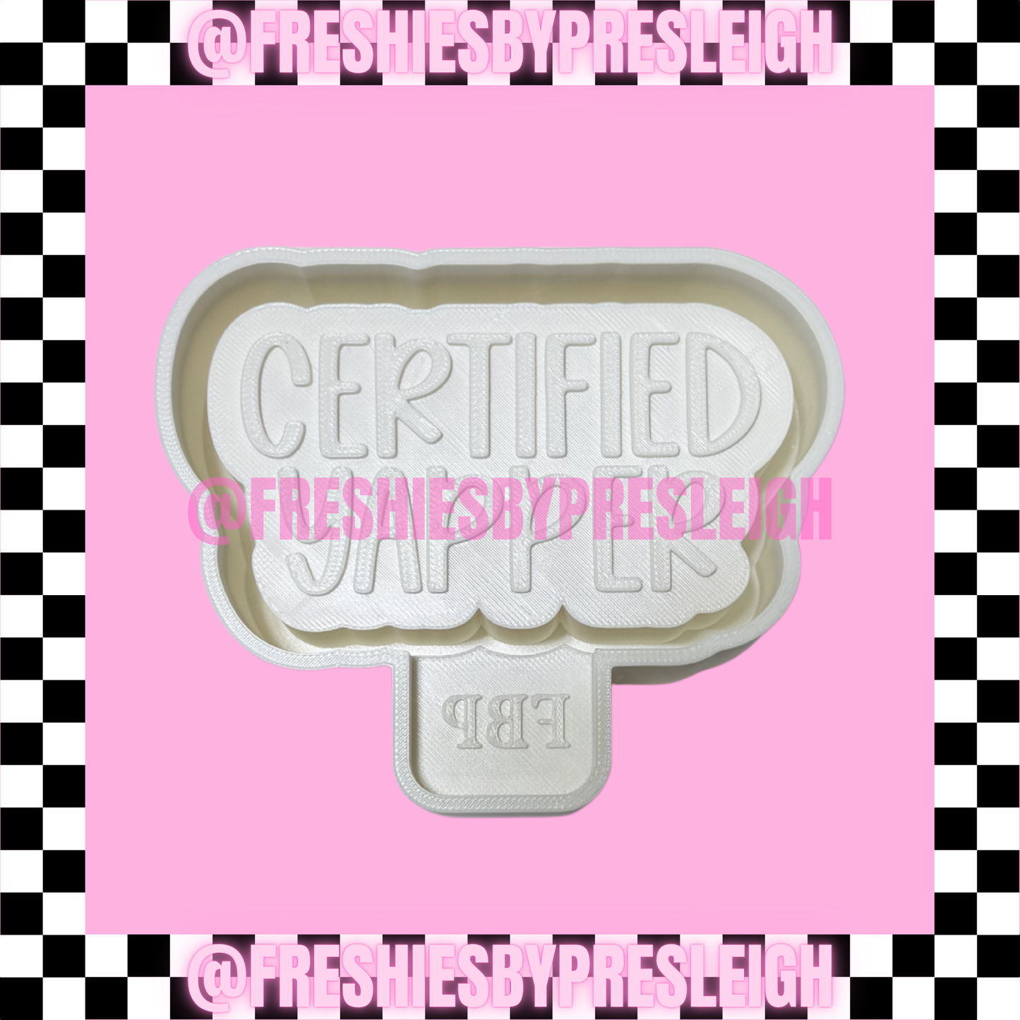 Certified Yapper Freshie Mold