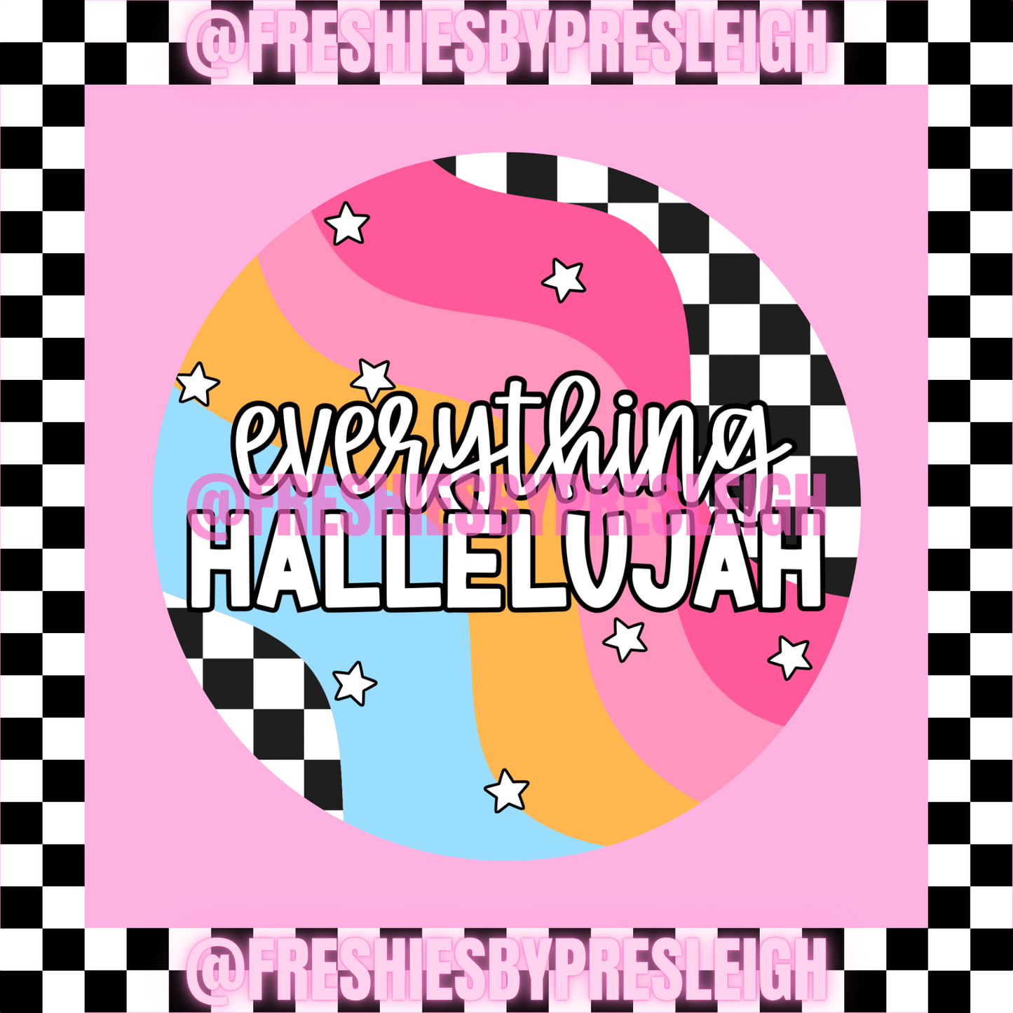 Everything Hallelujah Freshie Card Stock