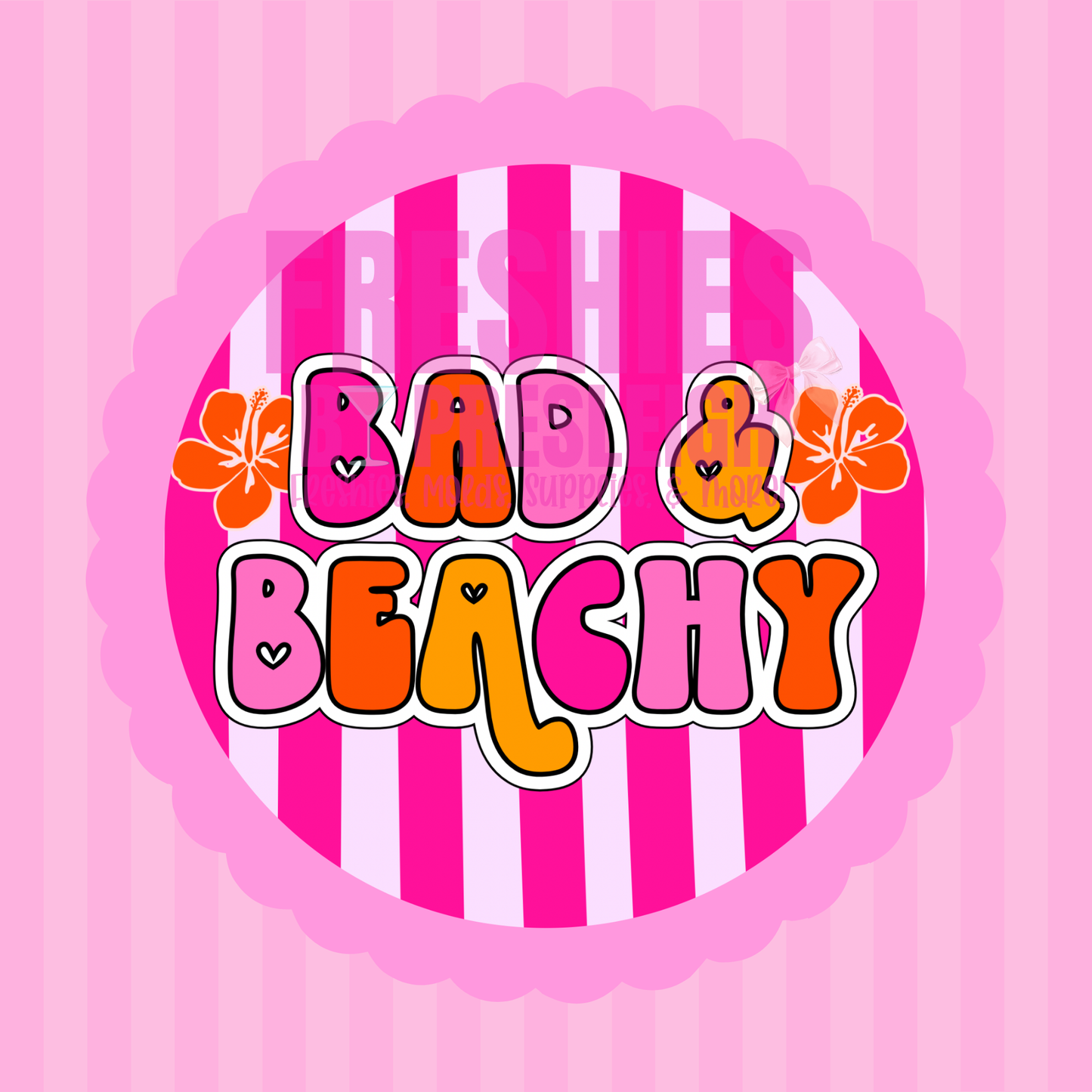 Bad & Beachy Freshie Card Stock