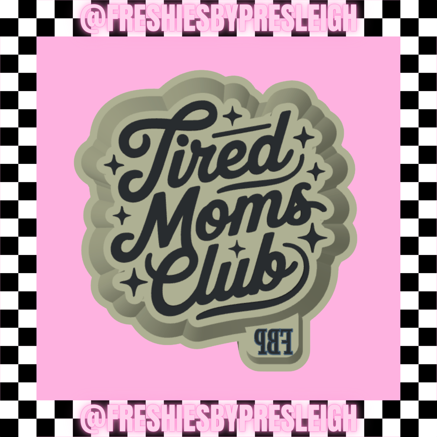 Tired Moms Club