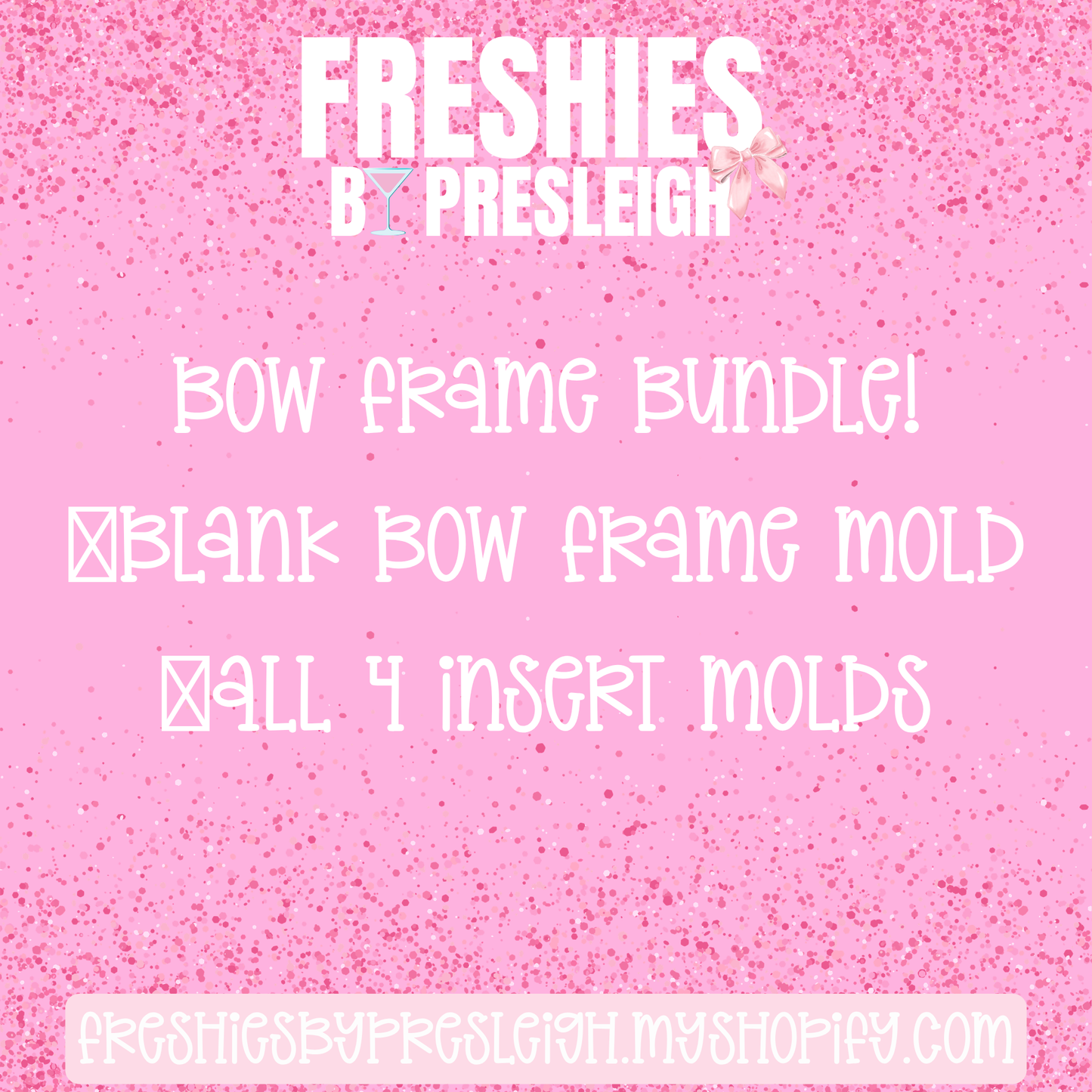 Bow Frame Freshie Mold