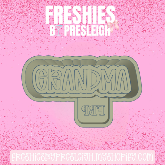 Grandma Freshie Mold