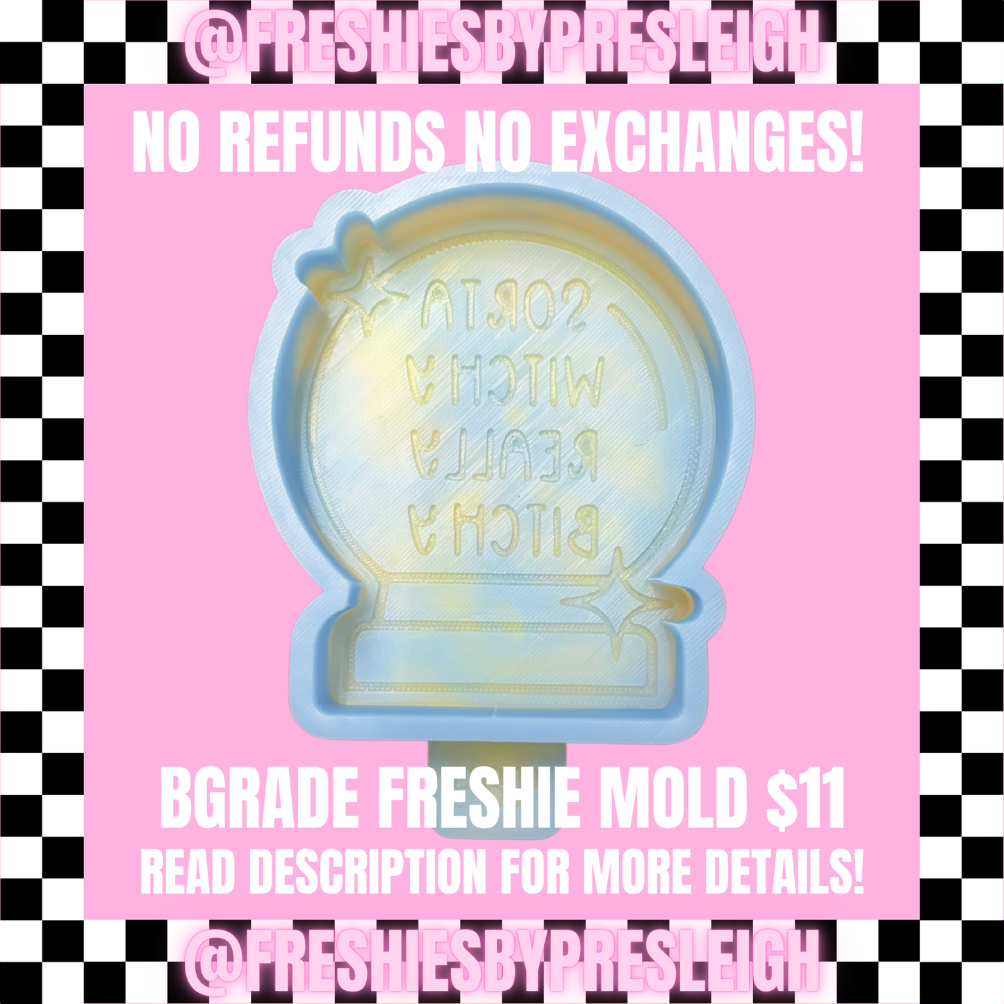 B-Grade Sorta Witchy Freshie Mold