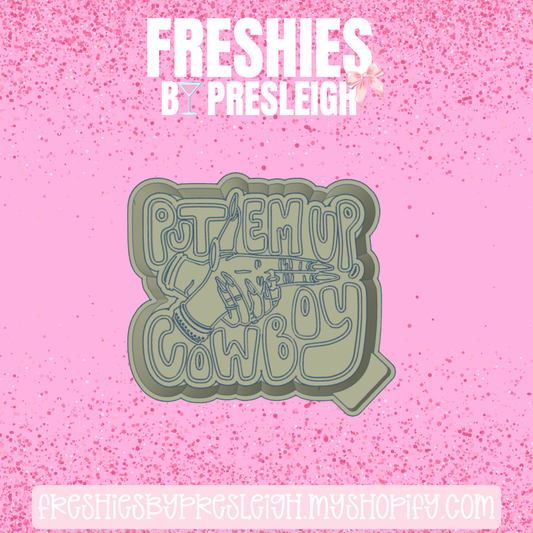 Put Em Up Cowboy Freshie Mold
