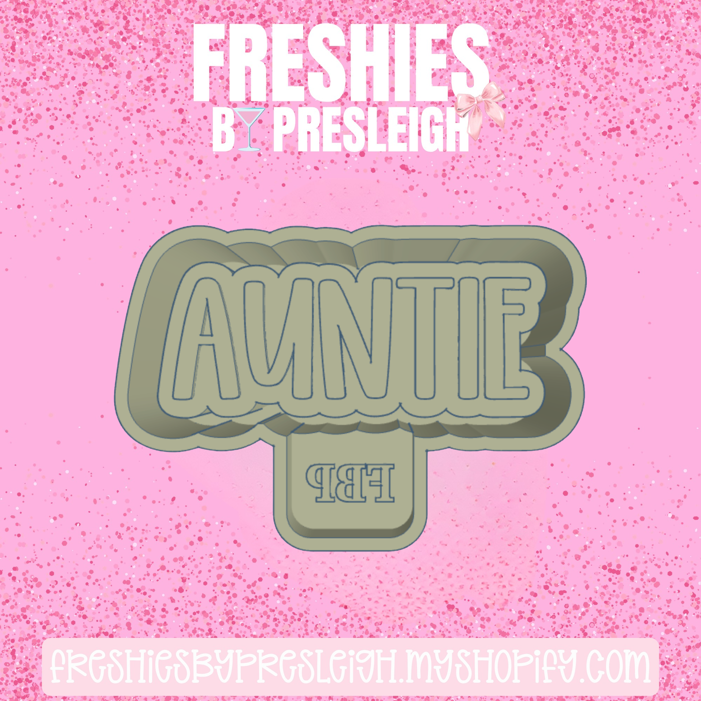 Auntie Freshie Mold