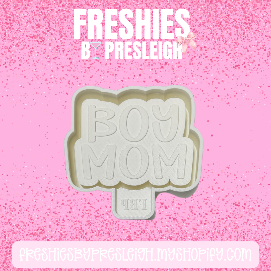 Boy Mom Freshie Mold