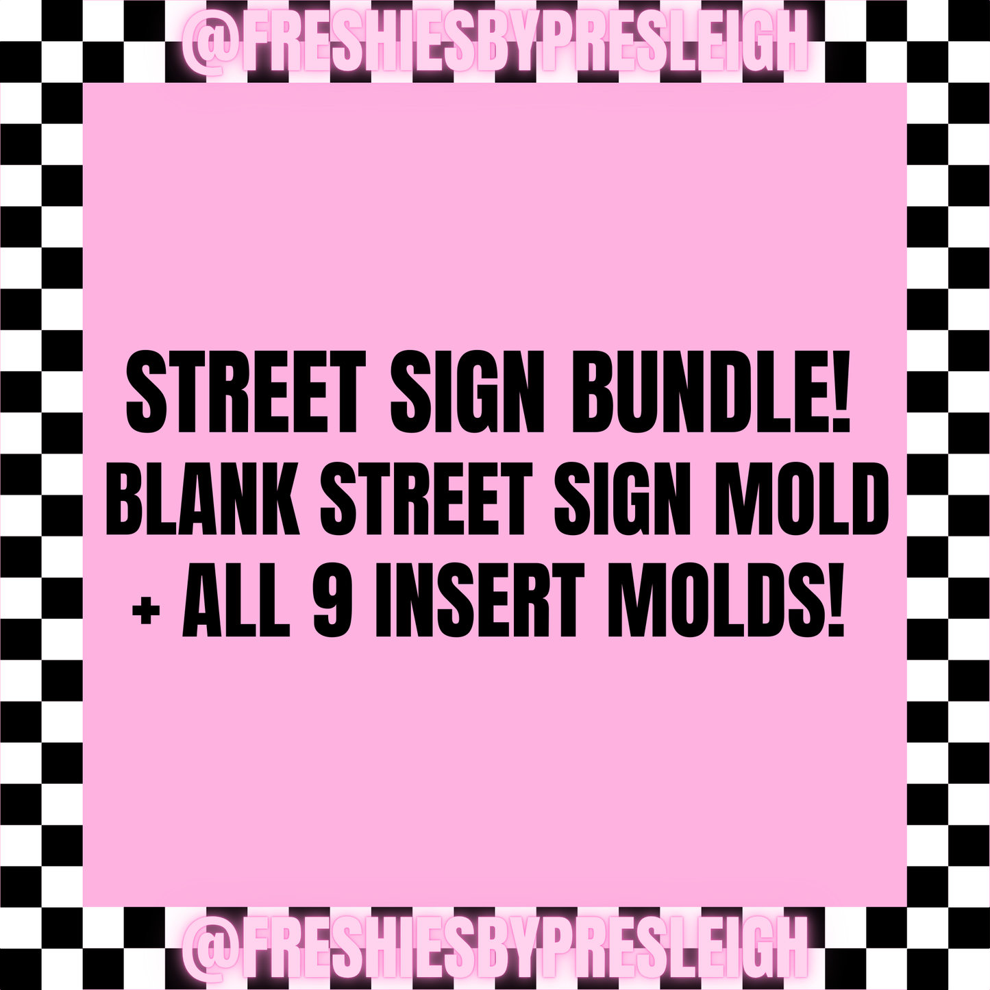 Street Sign Freshie (Insert) Mold