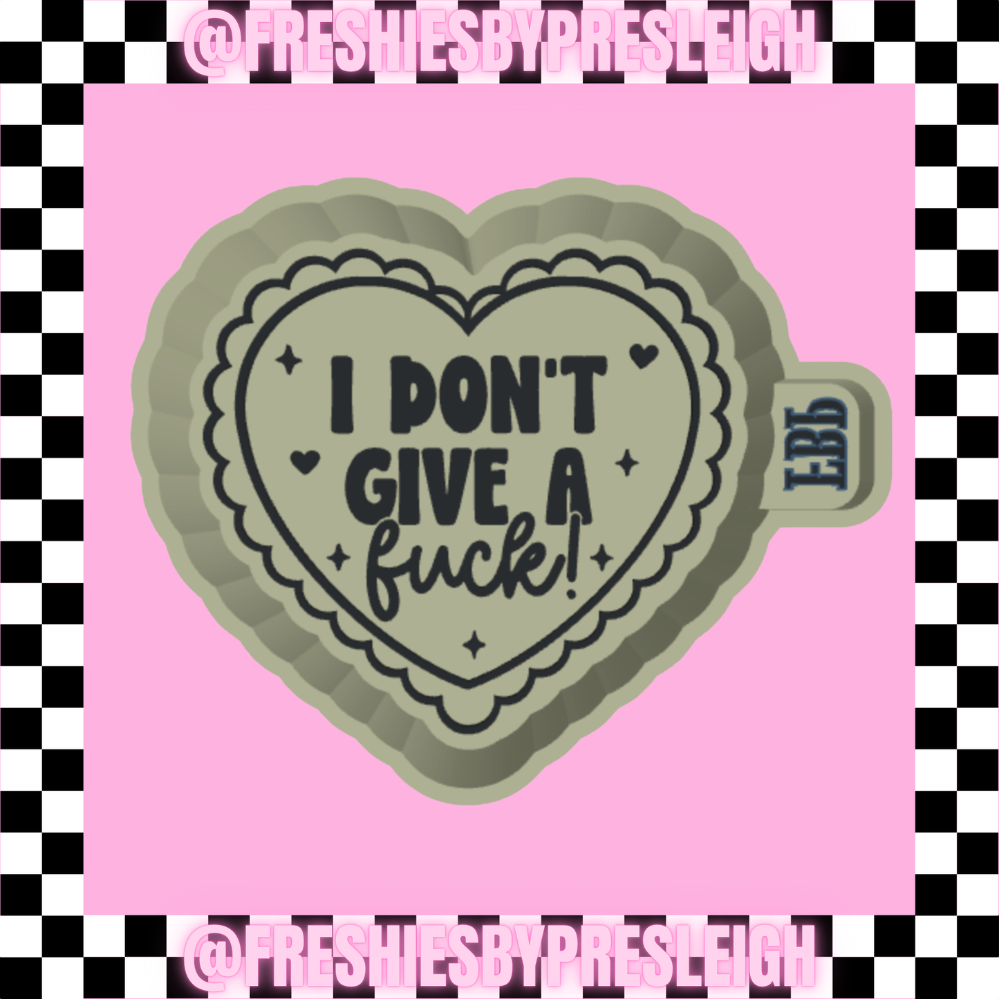 I Don't Give A F Heart Freshie Mold