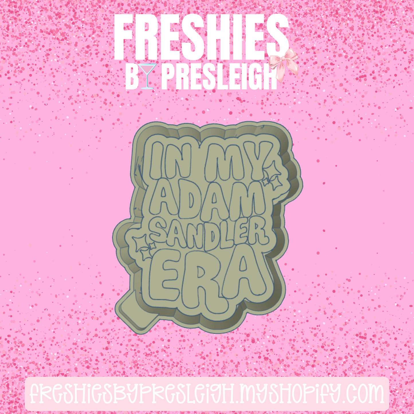 In My Adam Era Freshie Mold