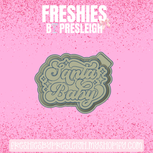 Santa Baby Freshie Mold