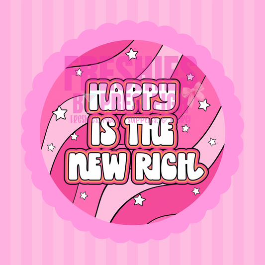 Happy Is The New Rich Freshie Card Stock