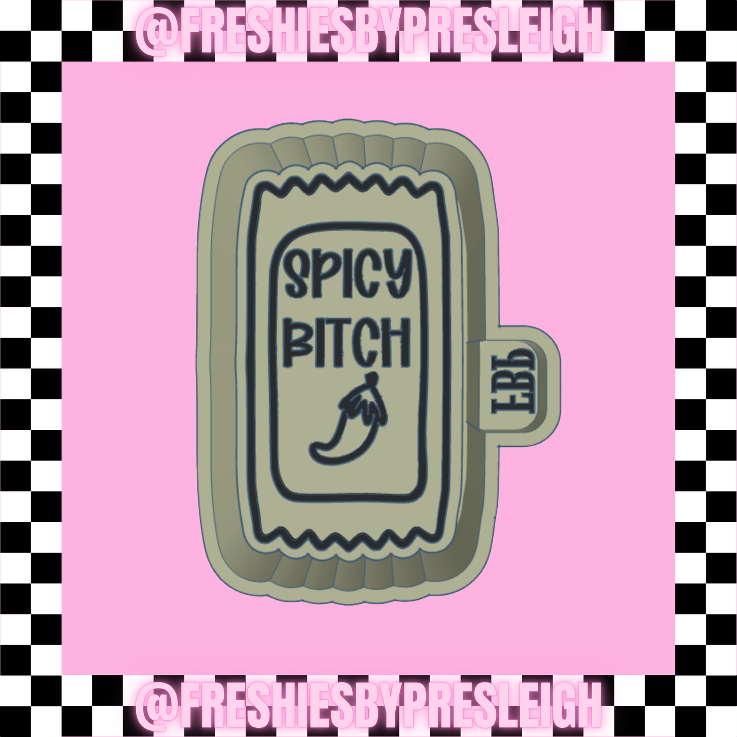 Spicy B!tch Sauce Freshie Mold