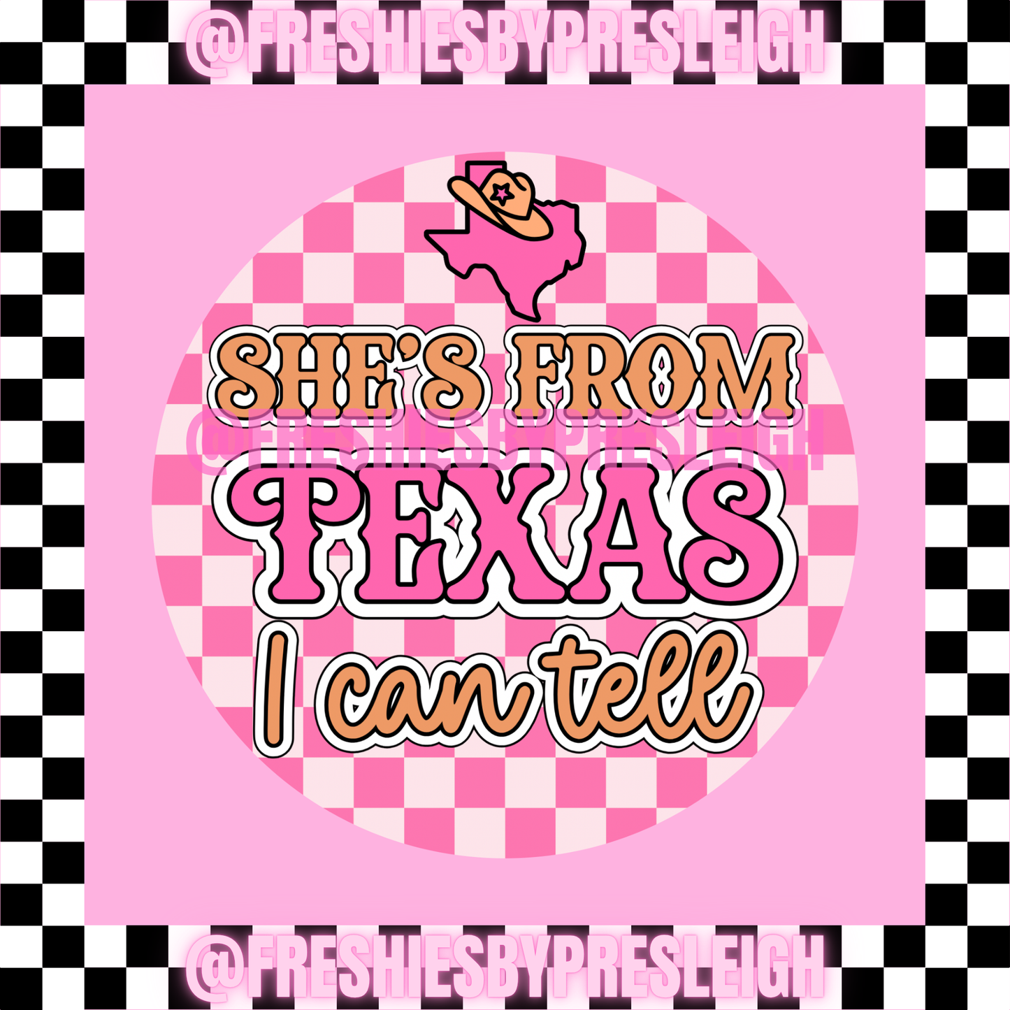 She's From Texas I Can Tell (Orange) Freshie Card Stock