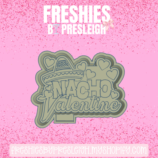 Nacho Valentine Freshie Mold