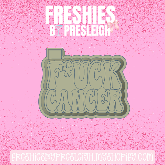 F Cancer Freshie Mold