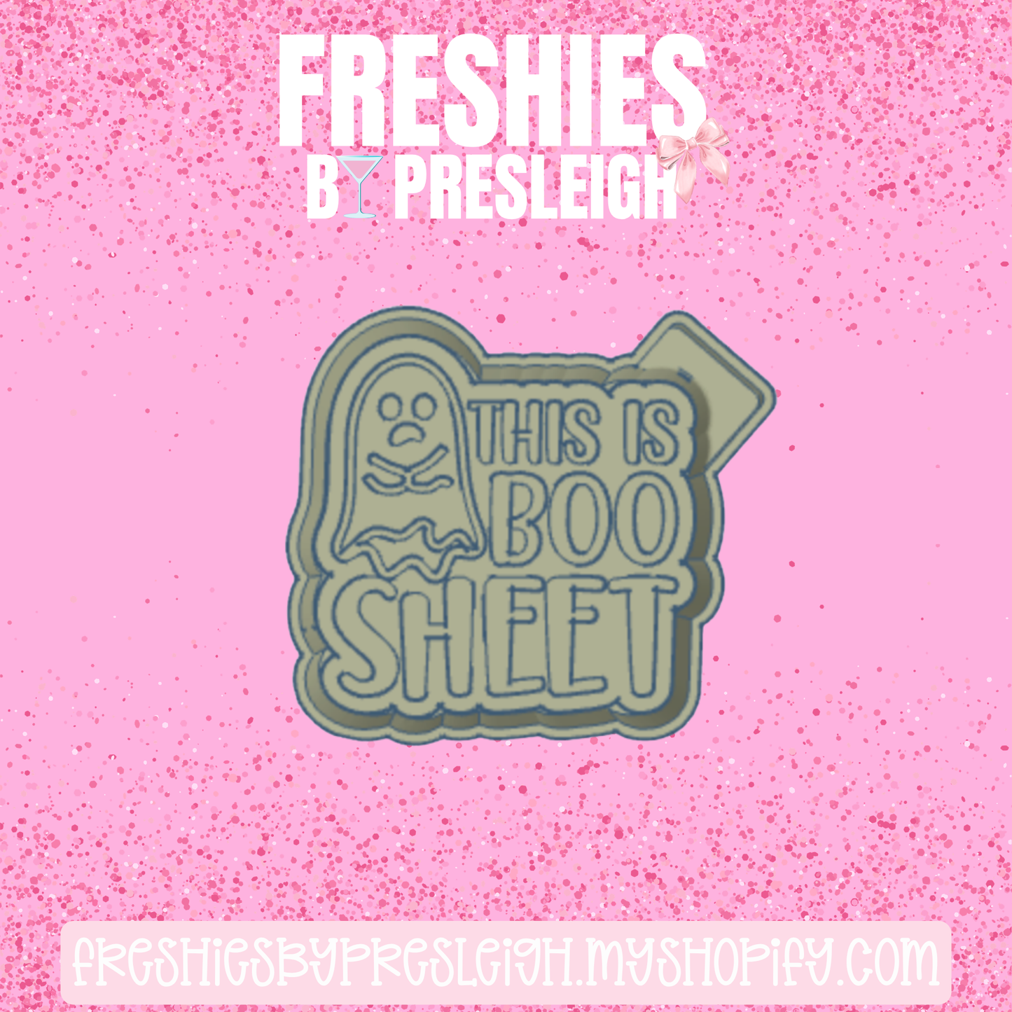 This Is Boo Sheet Freshie Mold