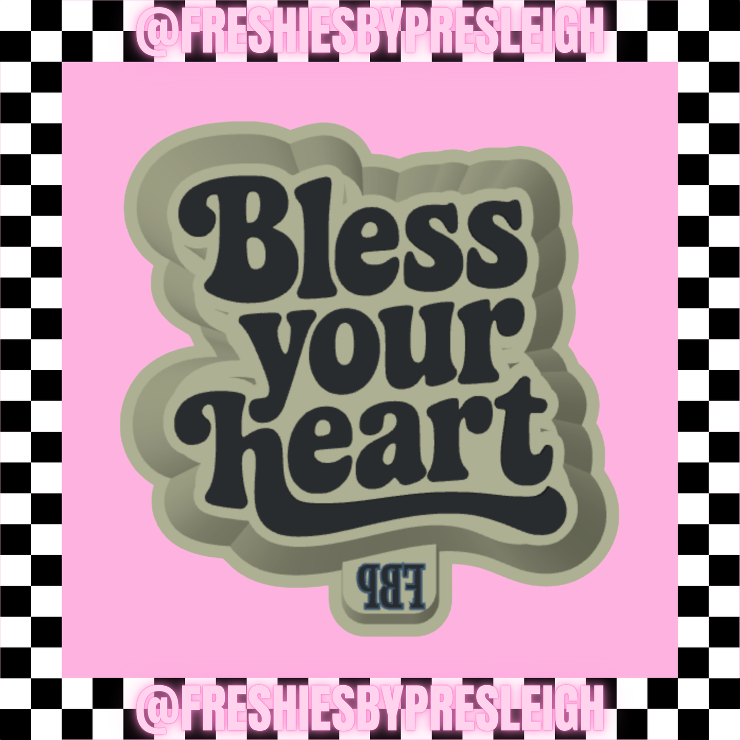 Bless Your Heart